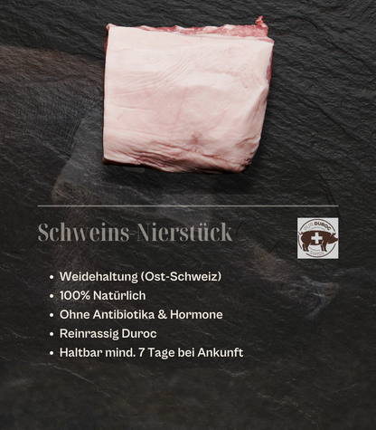 SUI - Pur Duroc Schweins-Nierstück am Stück, ca. 500gr.