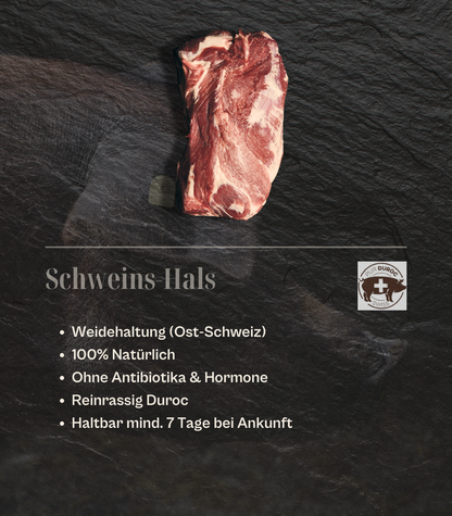 SUI - Pur Durco Schweins-Hals am Stück, ca. 550gr.